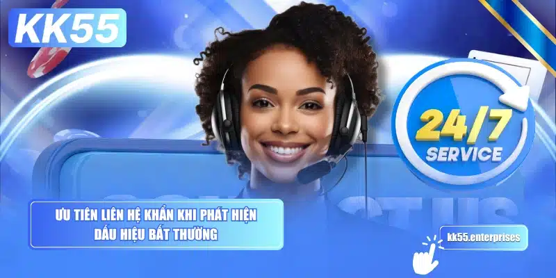 uu-tien-lien-he-khan-khi-phat-hien-dau-hieu-bat-thuong